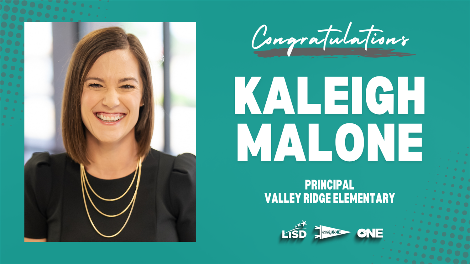 Lewisville ISD Announces Malone as Principal of The LISD STEM Academy at Valley Ridge Elementary